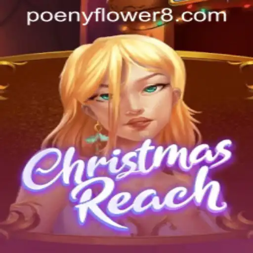 ChristmasReach: A Festive Adventure Meets Peony Flower Casino