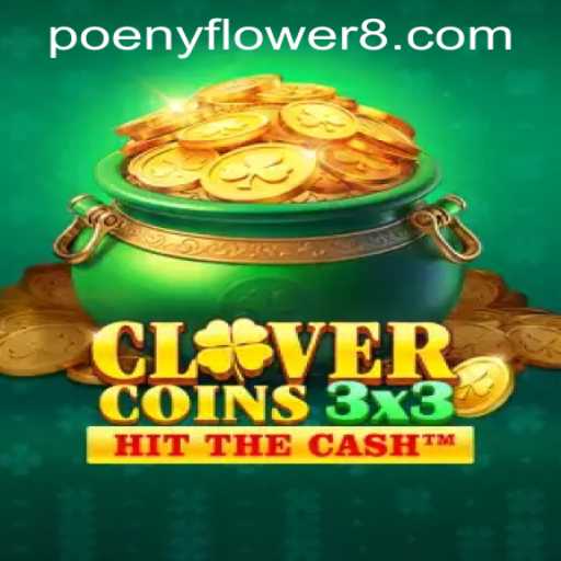 Unveiling the Excitement of Clovercoin3x3 at Peony Flower Casino