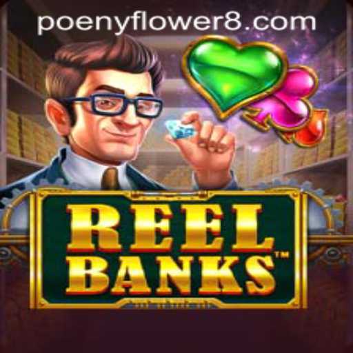Discover the Thrilling World of ReelBanks at Peony Flower Casino