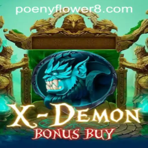 XDemonBonusBuy: Discover the Thrills of Peony Flower Casino's Latest Game